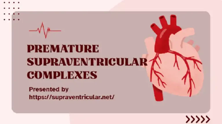premature supraventricular complexes